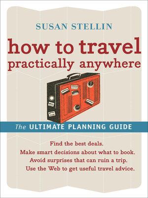 cover image of How to Travel Practically Anywhere